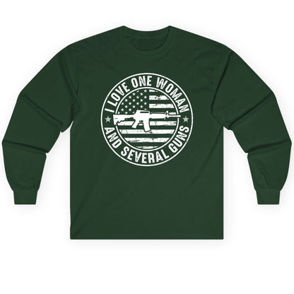 I LOVE ONE WOMAN AND Several GUNS Funny Gun Owners Long Sleeve Tee - product mockup - Forest Green