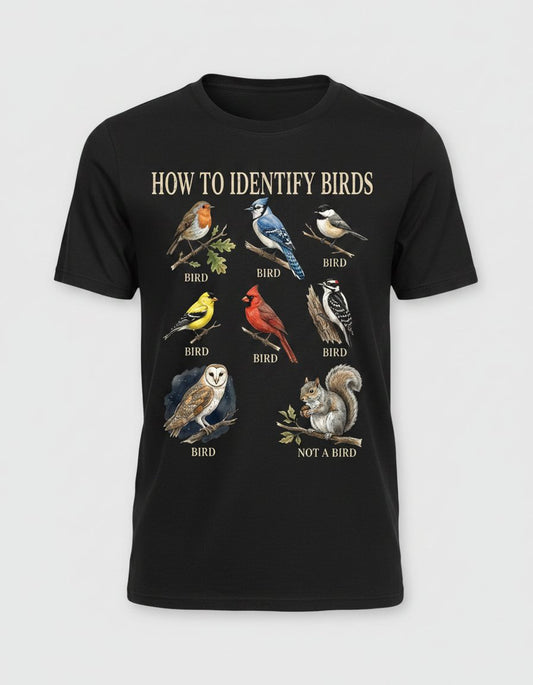 How to Identify Birds Funny Birdwatching T-Shirt - product mockup - Black