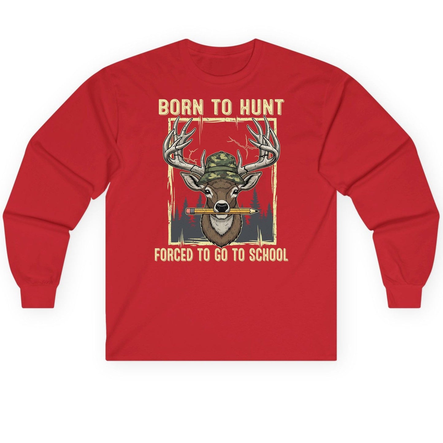 Born to Hunt Forced to Go to School hunting Long Sleeve Tee Red product mockup