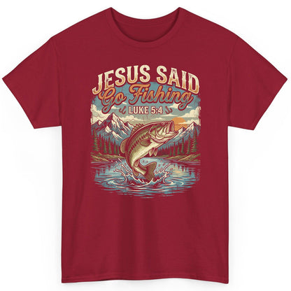 JESUS SAID Go Fishing LUKE 5 4 Retro Christian T-Shirt - product mockup - Cardinal Red