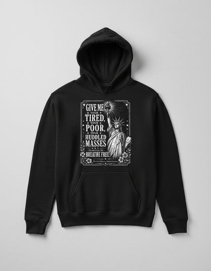 Give Me Your Tired Statue of Liberty Vintage Patriots Hoodie - product mockup - Black
