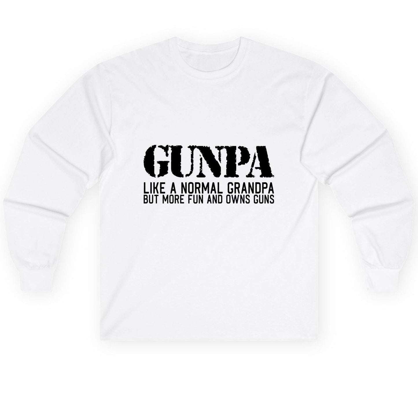 Gunpa Like a Normal Grandpa but More Fun and Owns Guns gun owning grandpa Long Sleeve Tee White product mockup