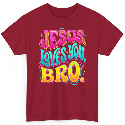 JESUS LOVES YOU BRO Retro Christian T-Shirt - product mockup - Cardinal Red