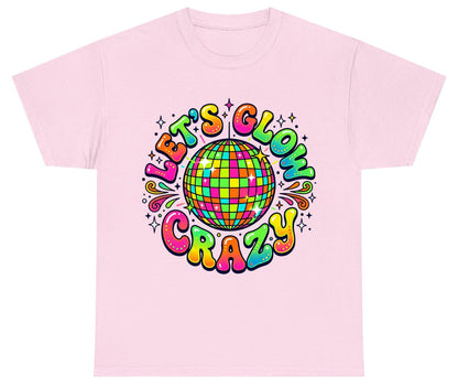 Let's Glow Crazy Retro Party Youth T-Shirt - product mockup - Light Pink