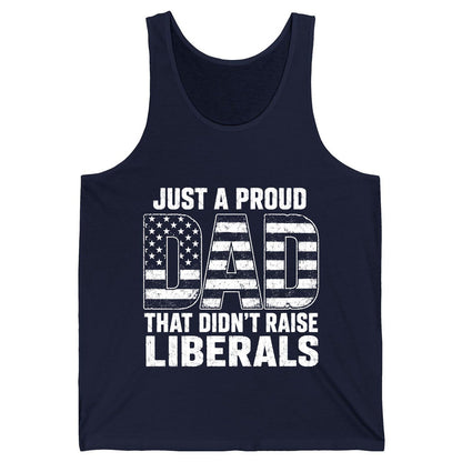 Just a Proud Dad That Didn't Raise Liberals conservative fatherhood Tank Top Navy product mockup