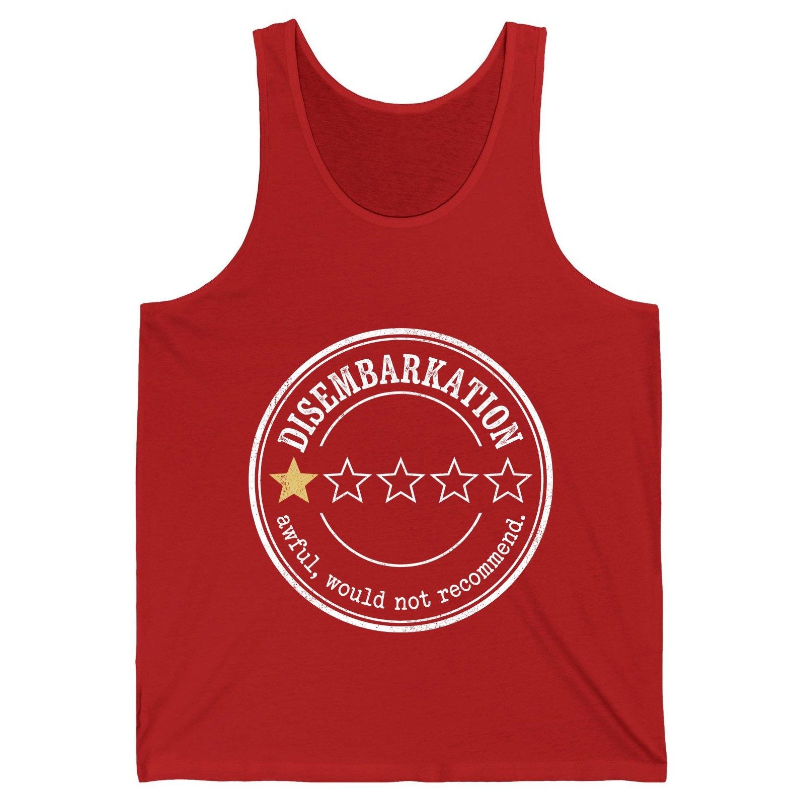 Disembarkation Awful, Would Not Recommend cruise disembarkation Tank Top Red product mockup