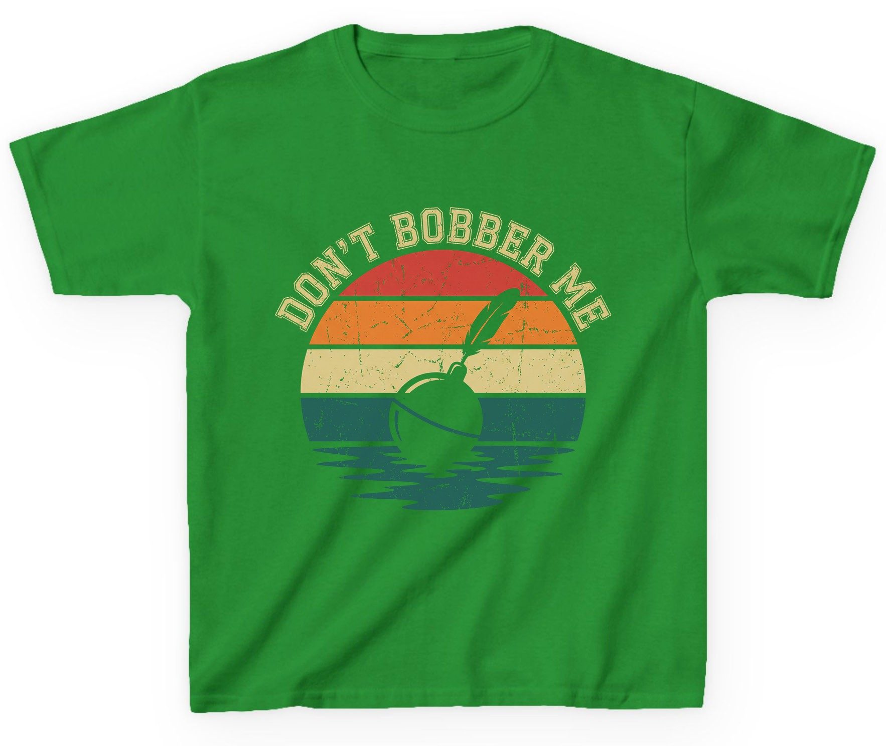 Don't Bobber Me fishing Youth T-Shirt Irish Green product mockup