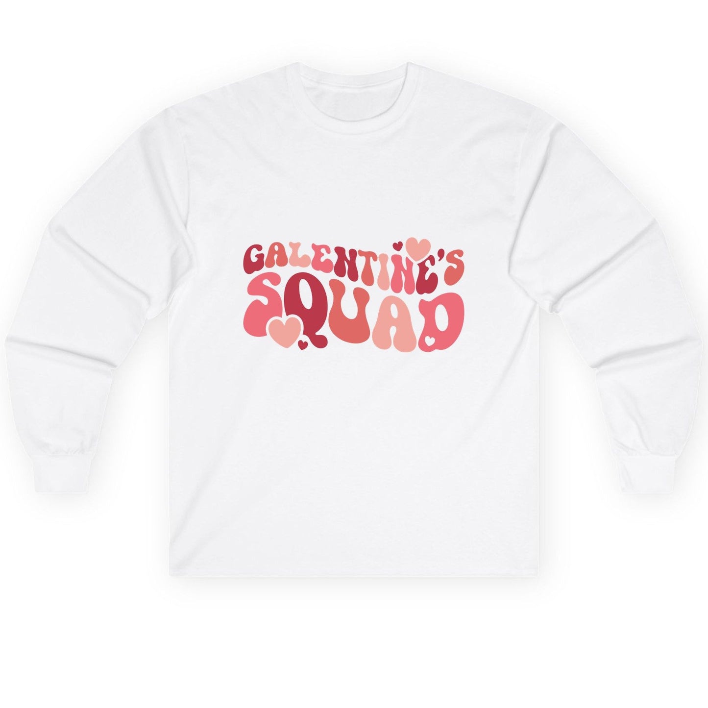 Galentine's Squad galentine's day Long Sleeve Tee White product mockup