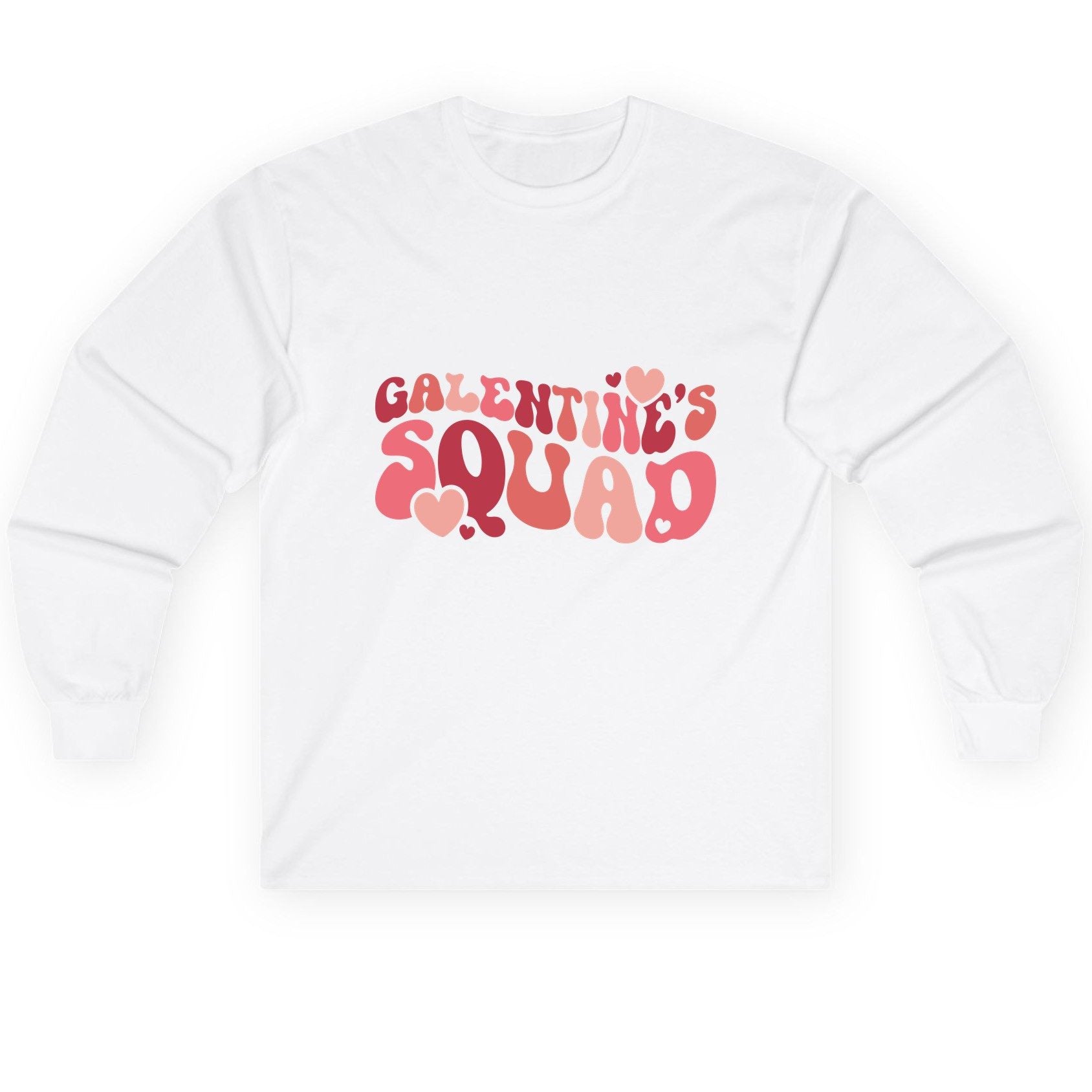 Galentine's Squad galentine's day Long Sleeve Tee White product mockup