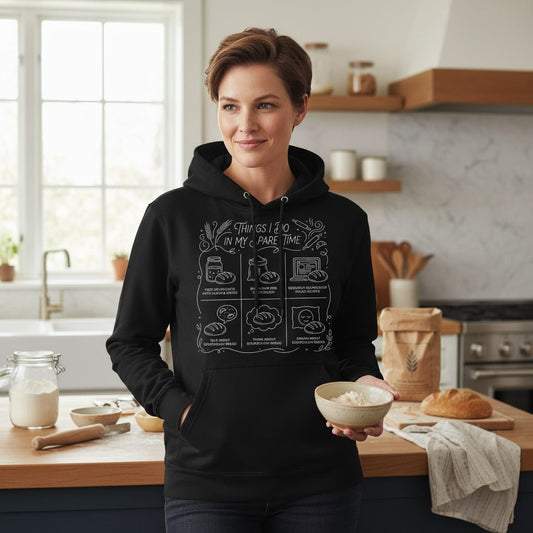 Things I Do in My Spare Time sourdough baking Hoodie Black lifestyle mockup