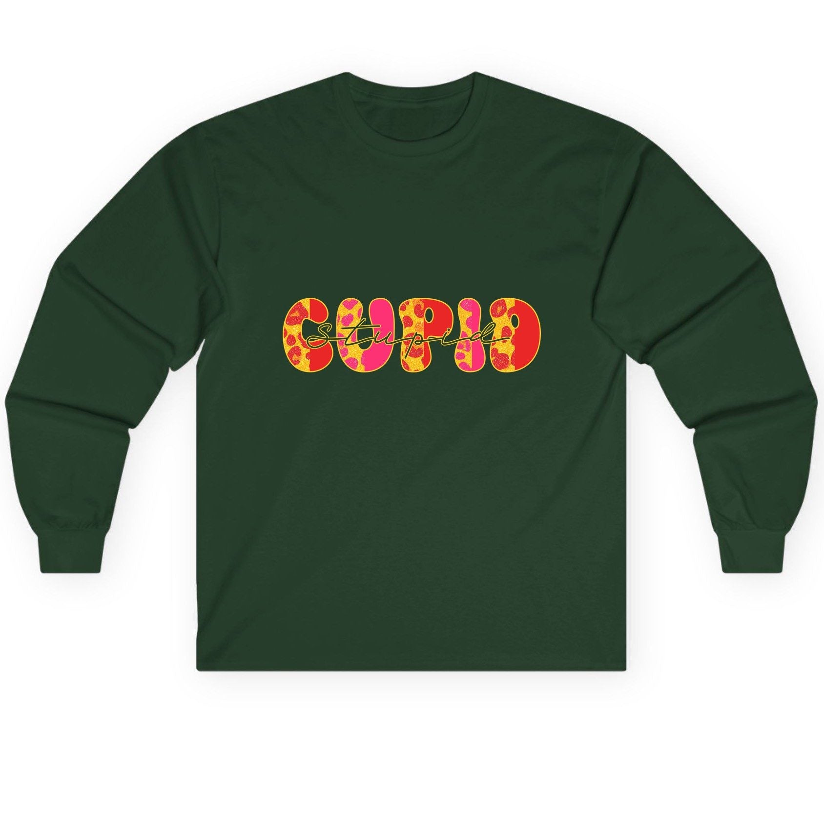 Stupid Cupid anti-Valentine's Day Long Sleeve Tee Forest Green product mockup