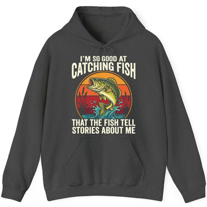 I'm So Good at Catching Fish That the Fish Tell Stories About Me fishing Hoodie Dark Heather product mockup