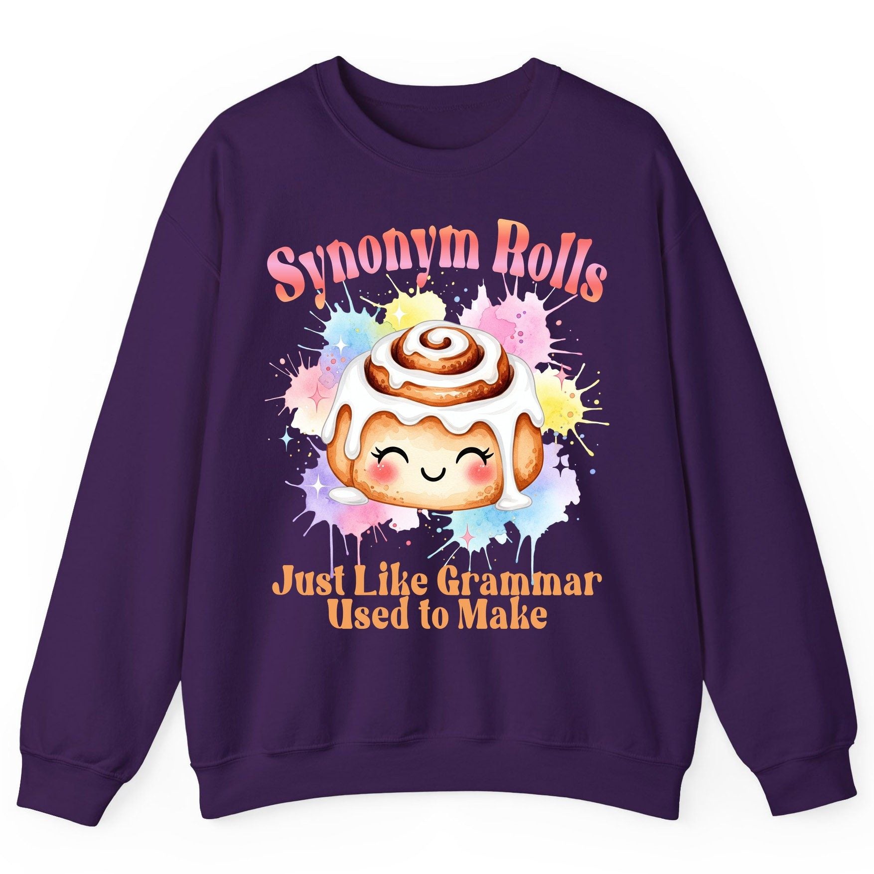Synonym Rolls Just Like Grammar Used to Make grammar pun Sweatshirt Purple product mockup