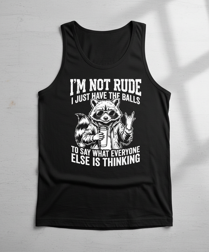 Sassy Raccoon I'm Not Rude Funny Quote Tank Top - Black