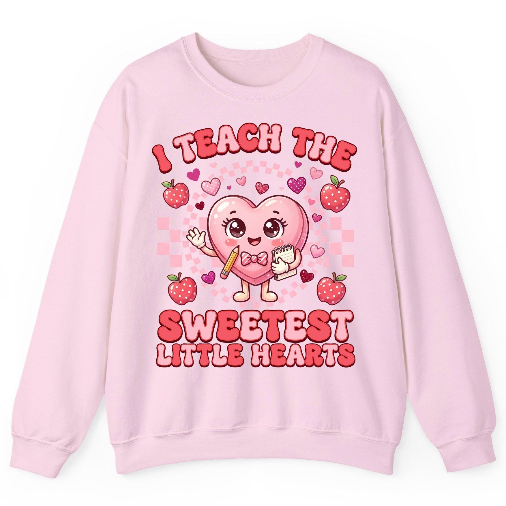 I Teach the Sweetest Little Hearts teaching Sweatshirt Light Pink product mockup