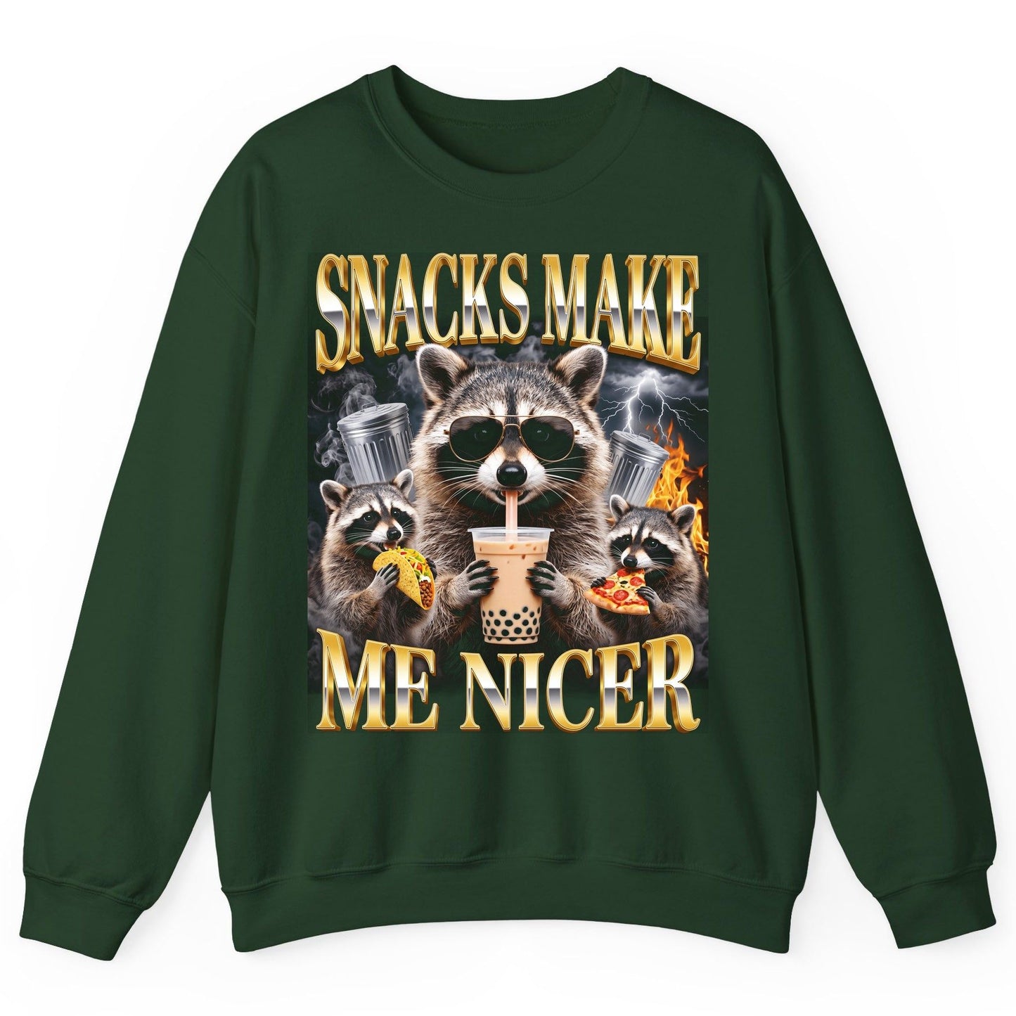 SNACKS MAKE ME NICER Funny Raccoon Sweatshirt - product mockup - Forest Green