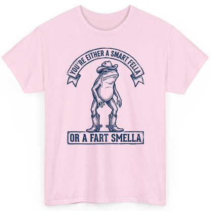 You're Either a Smart Fella or a Fart Smella cowboy frog T-Shirt Light Pink product mockup