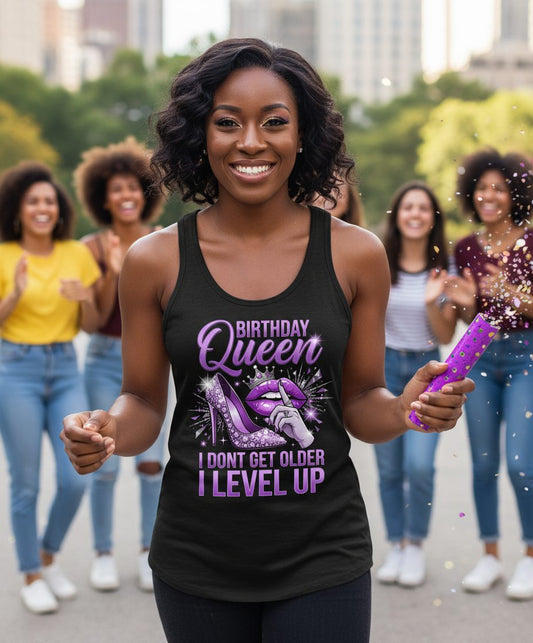 Birthday Queen I Don't Get Older I Level Up birthday celebration Tank Top Black lifestyle mockup