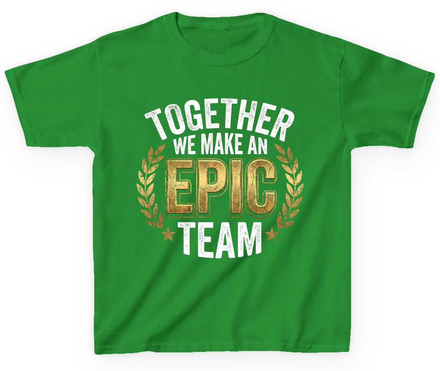 Together We Make an Epic Team teamwork Youth T-Shirt Irish Green product mockup