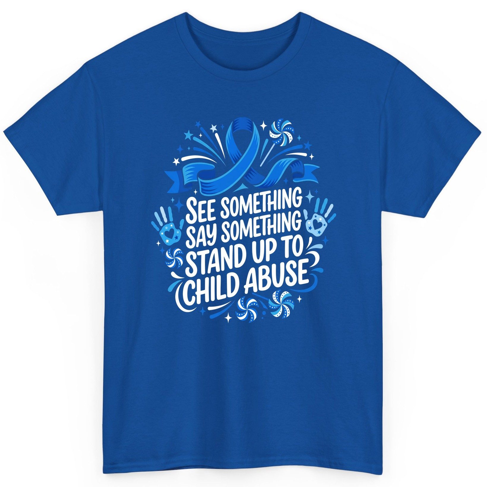 See Something Say Something Stand Up to Child Abuse Prevention T-Shirt - product mockup - Royal