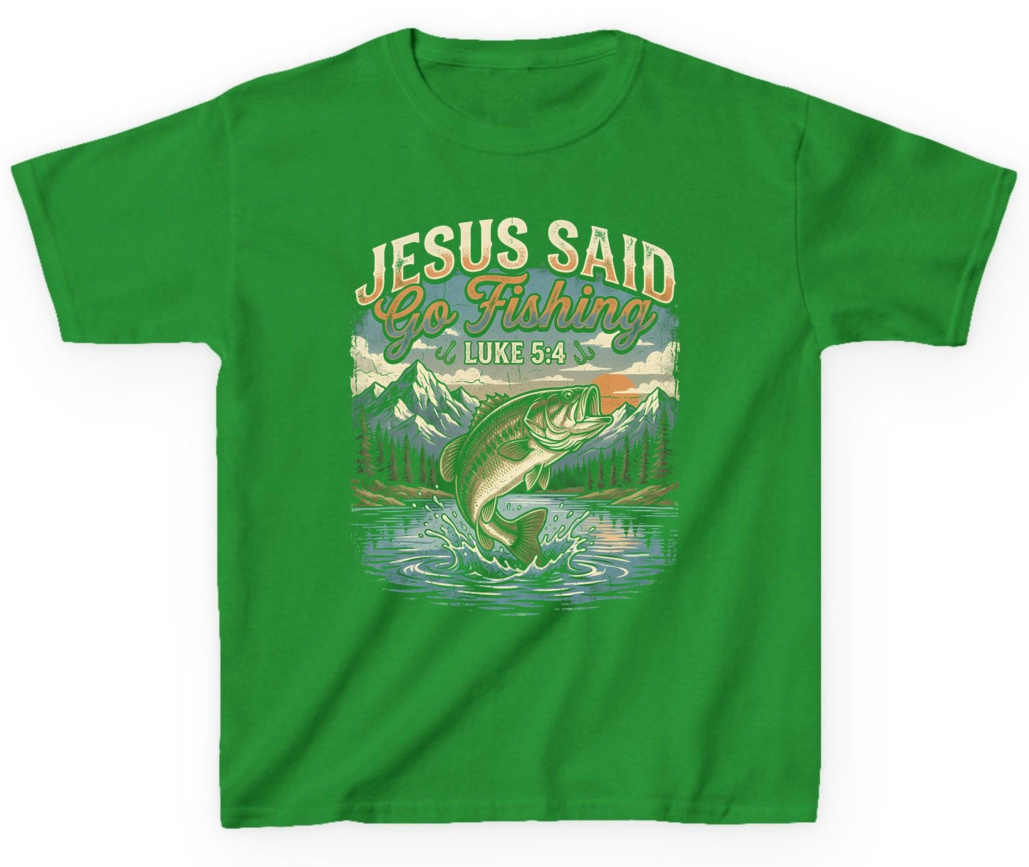 JESUS SAID Go Fishing LUKE 5 4 Retro Christian Youth T-Shirt - product mockup - Irish Green