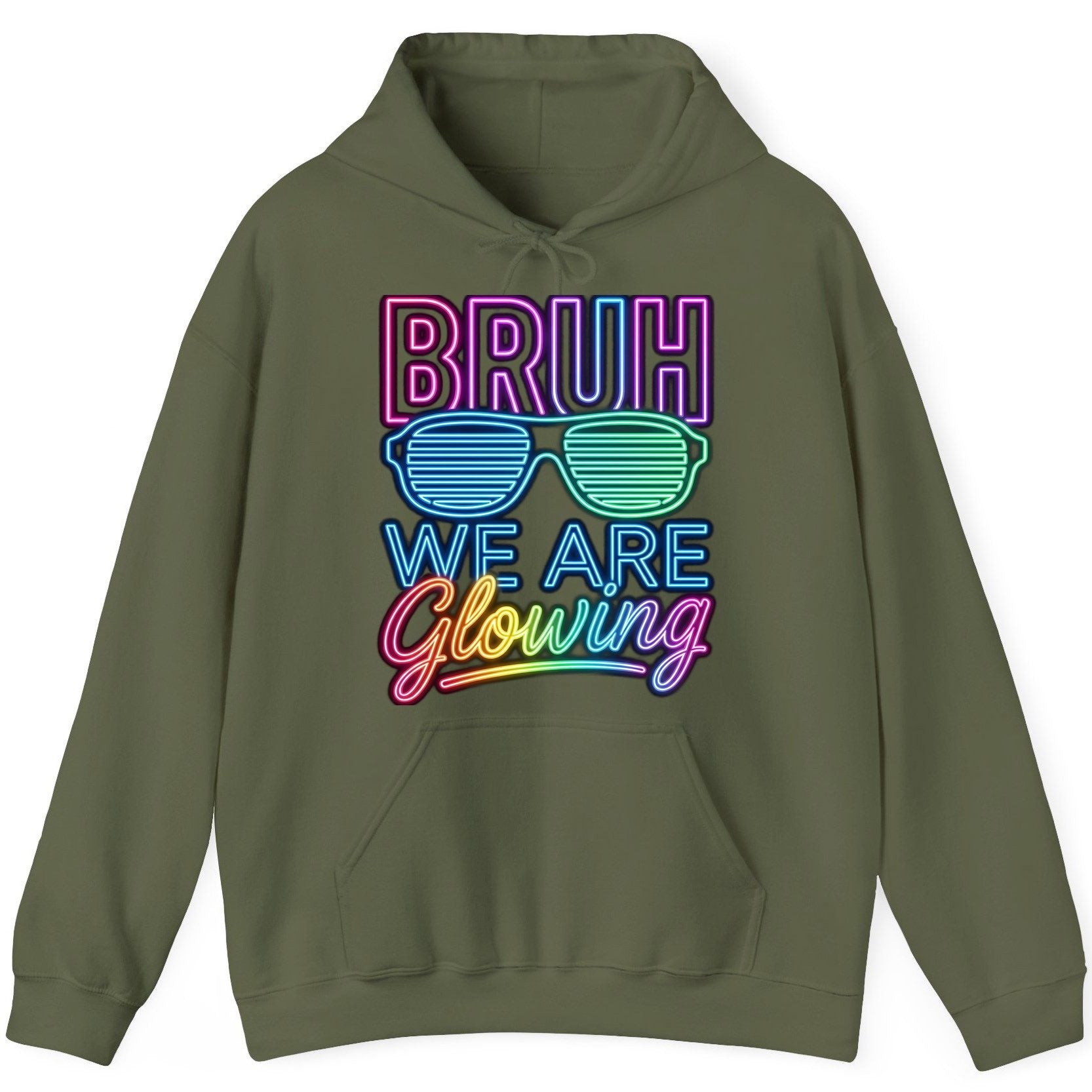 BRUH WE ARE Glowing Neon Party Hoodie Military Green product mockup
