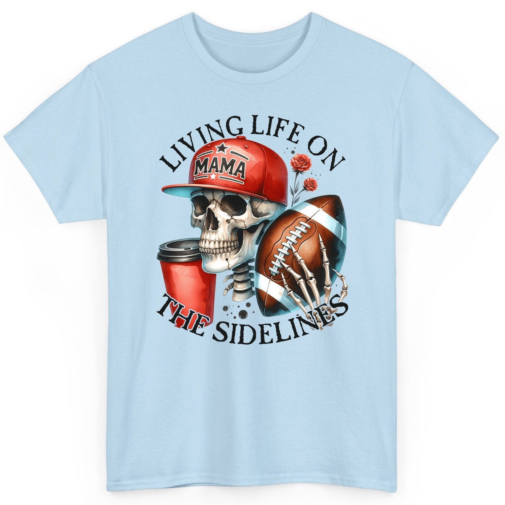 Living Life on the Sidelines football mama T-Shirt Light Blue product mockup