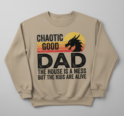CHAOTIC GOOD DAD THE HOUSE IS A MESS BUT THE KIDS ARE ALIVE Funny Chaotic Good Dad Dragon Sweatshirt - product mockup - Sand