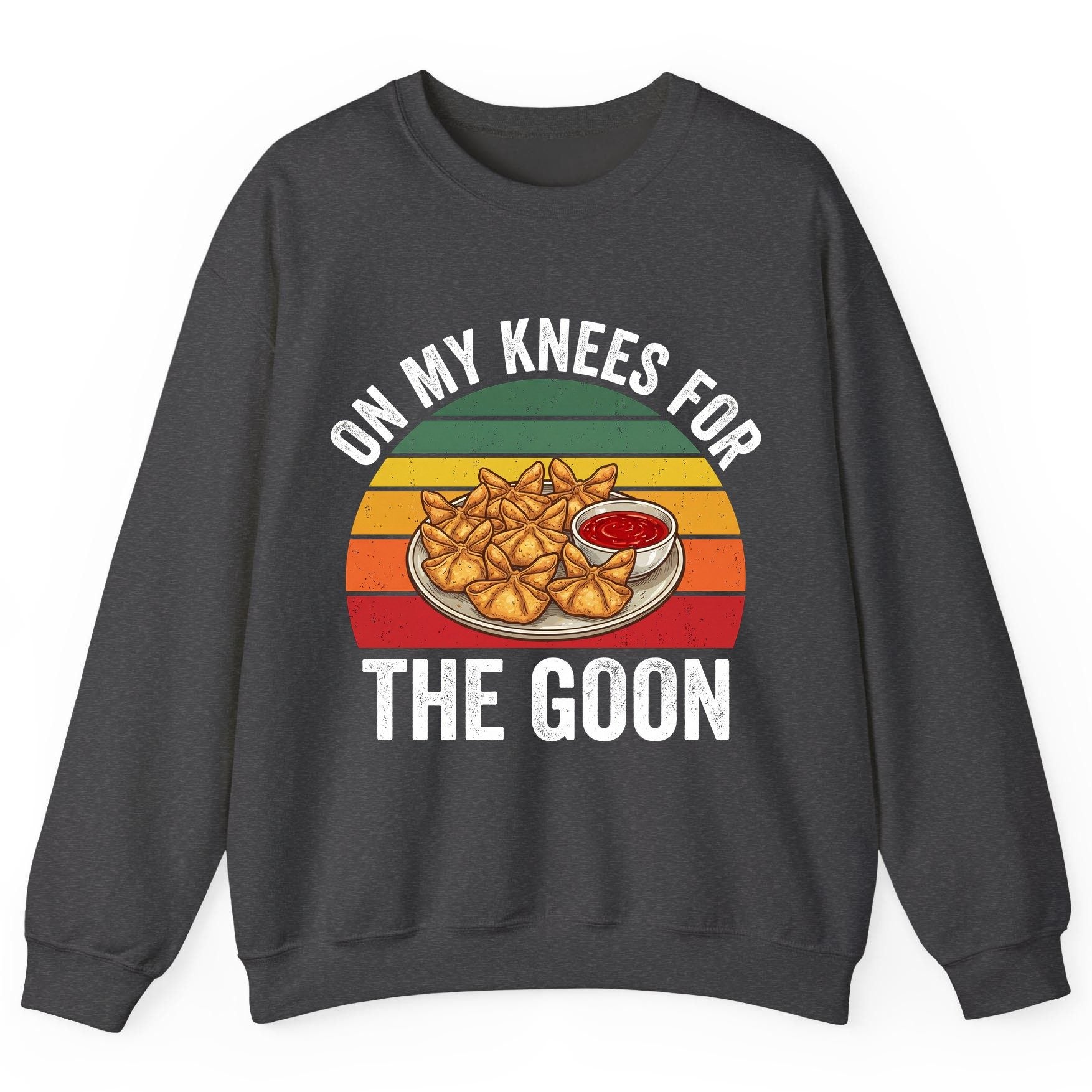 On My Knees for the Goon crab rangoon Sweatshirt Dark Heather product mockup
