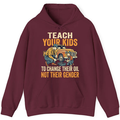 Teach Your Kids to Change Their Oil Not Their Gender father and son car repair Hoodie Maroon product mockup