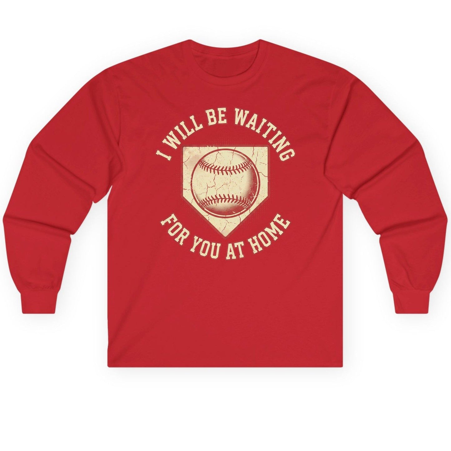 I Will Be Waiting for You at Home baseball Long Sleeve Tee Red product mockup
