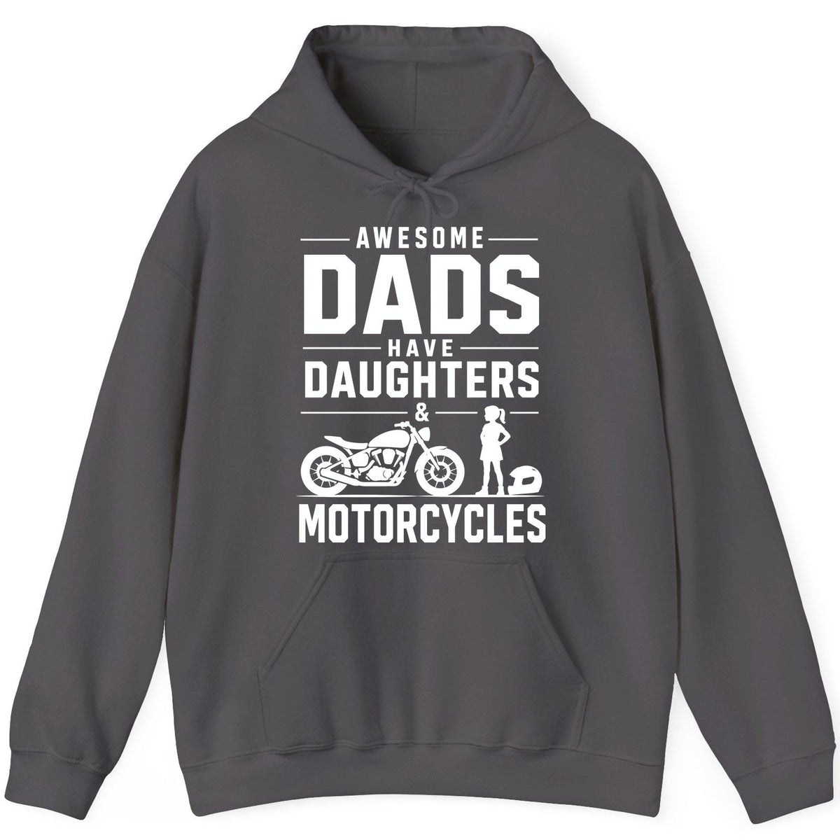 Awesome Dads Have Daughters & Motorcycles motorcycle dad Hoodie Charcoal product mockup