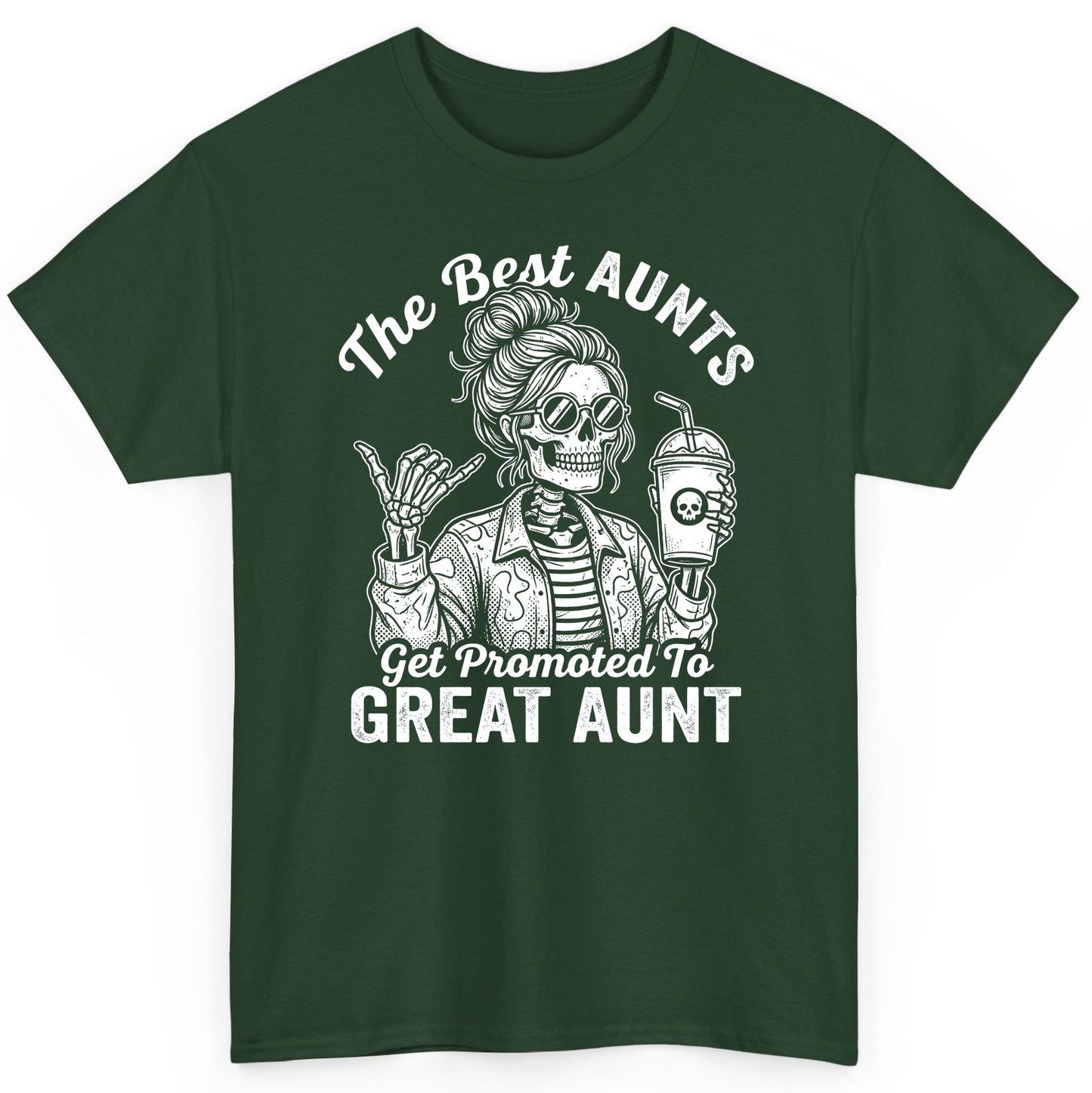The Best Aunts Get Promoted to GREAT AUNT Funny Announcement T-Shirt - product mockup - Forest Green