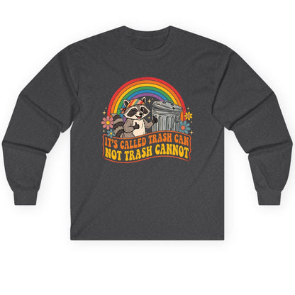 It's Called Trash Can Not Trash Cannot raccoon Long Sleeve Tee Dark Heather product mockup