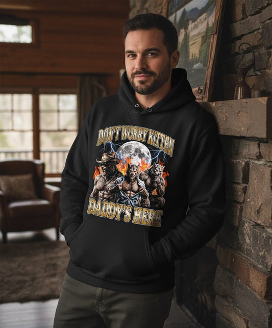 Don't Worry Kitten Daddy's Here werewolves Hoodie Black lifestyle mockup