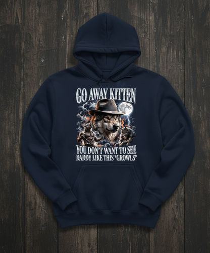 Go Away Kitten Daddy Wolf Growls Meme Hoodie - Navy