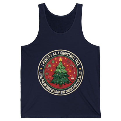 I Identify as a Christmas Tree Lit on the Outside Dead on the Inside and I Like Balls funny Christmas Tank Top Navy product