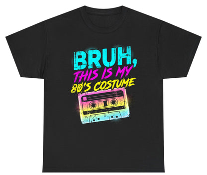 BRUH, THIS IS MY 80'S COSTUME 1980s nostalgia Youth T-Shirt Black product mockup