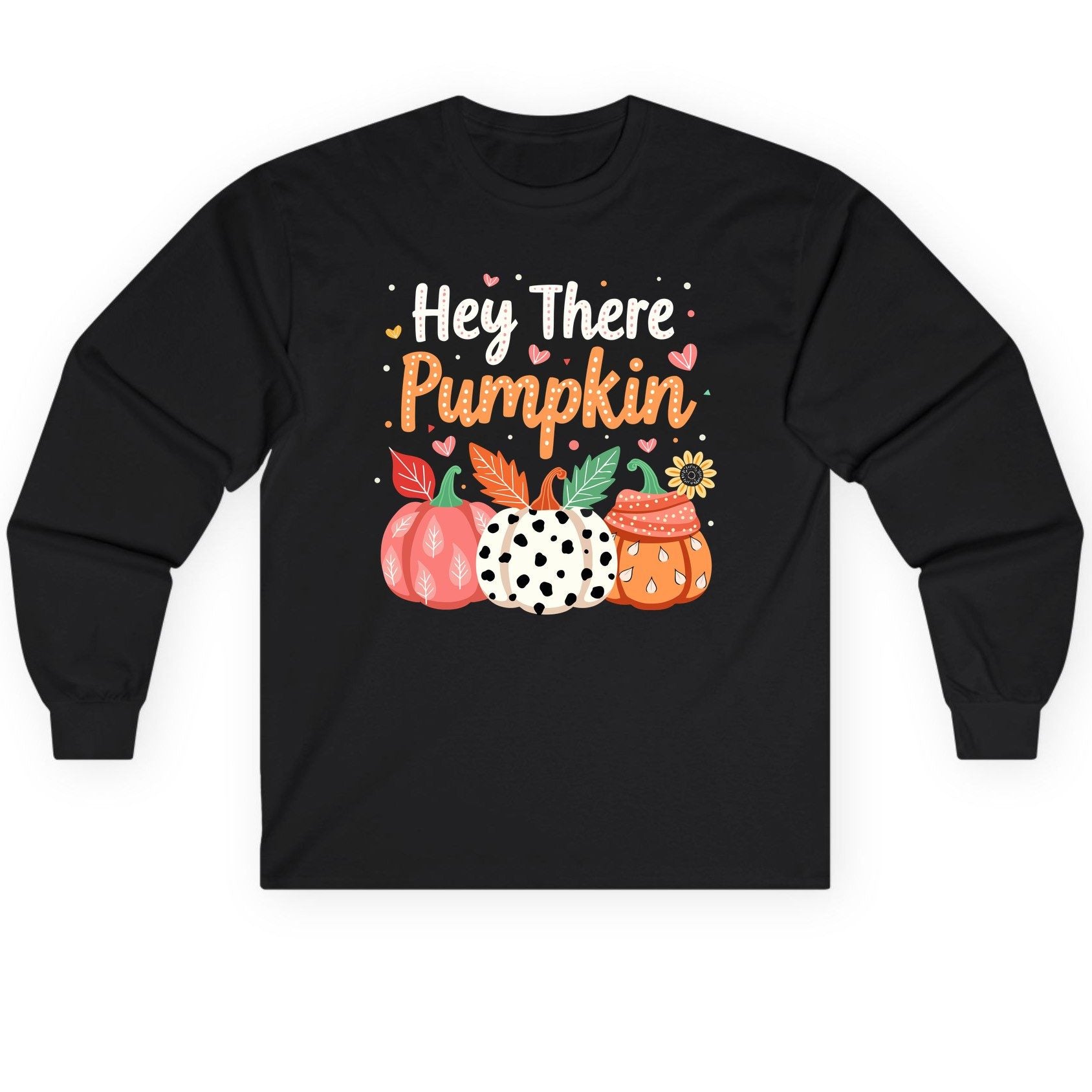 Hey There Pumpkin fall pumpkins Long Sleeve Tee Black product mockup