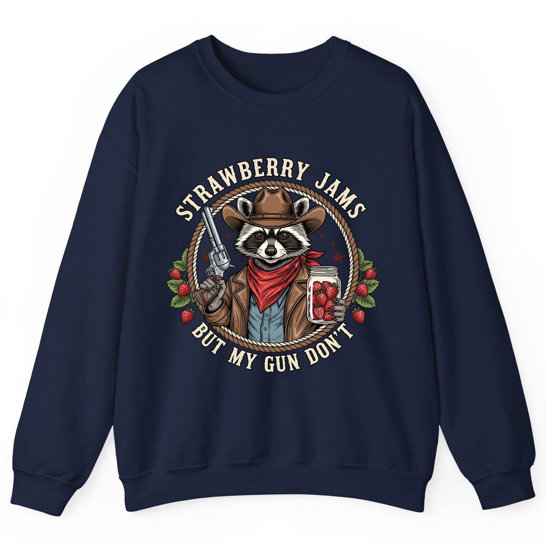 Strawberry Jams but My Gun Don't cowboy raccoon Sweatshirt Navy product mockup