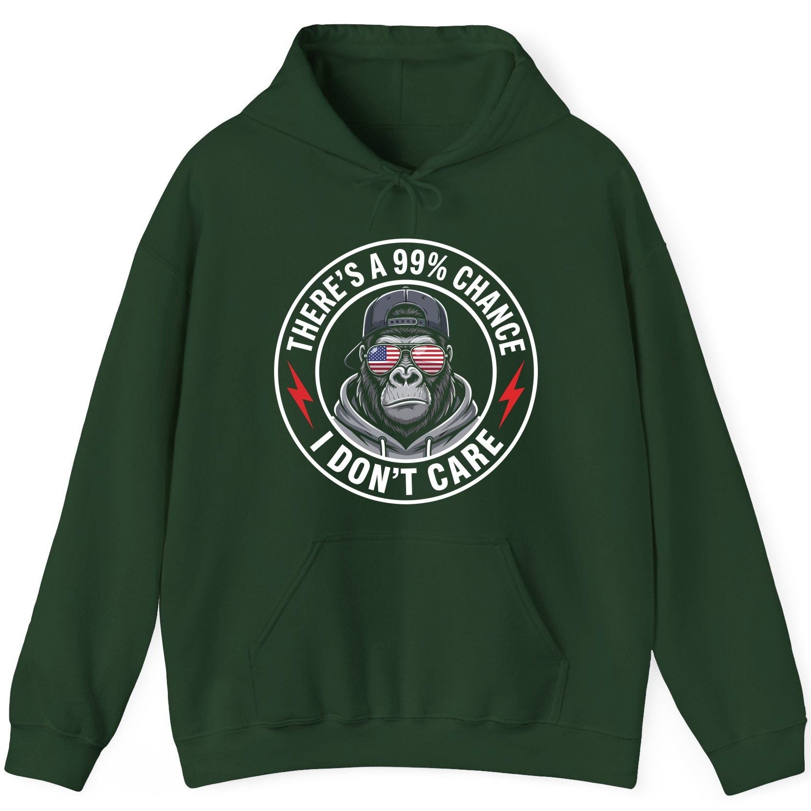 There's a 99% Chance I Don't Care sarcastic gorilla Hoodie Forest Green product mockup