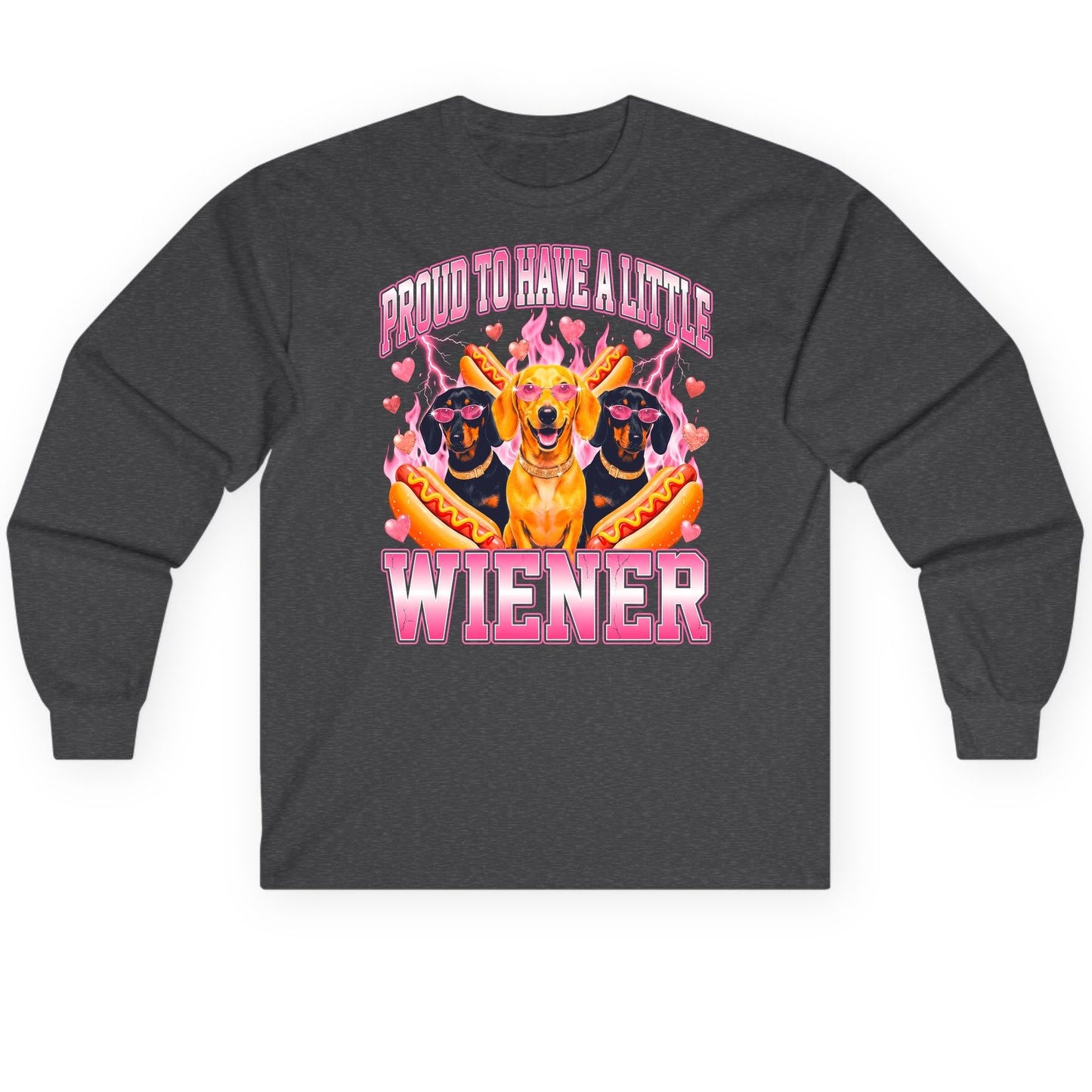 Proud to Have a Little Wiener dachshund Long Sleeve Tee Dark Heather product mockup