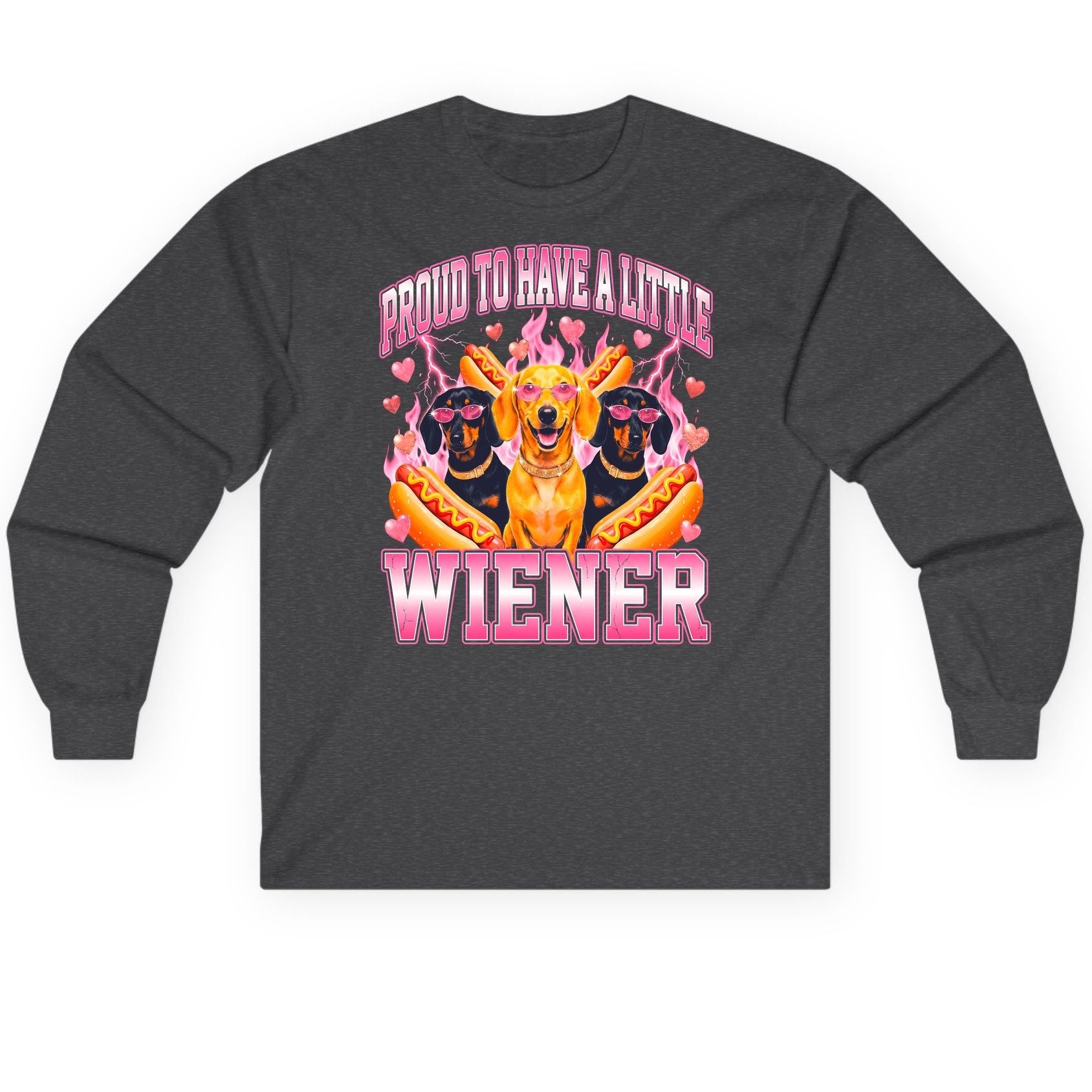 Proud to Have a Little Wiener dachshund Long Sleeve Tee Dark Heather product mockup