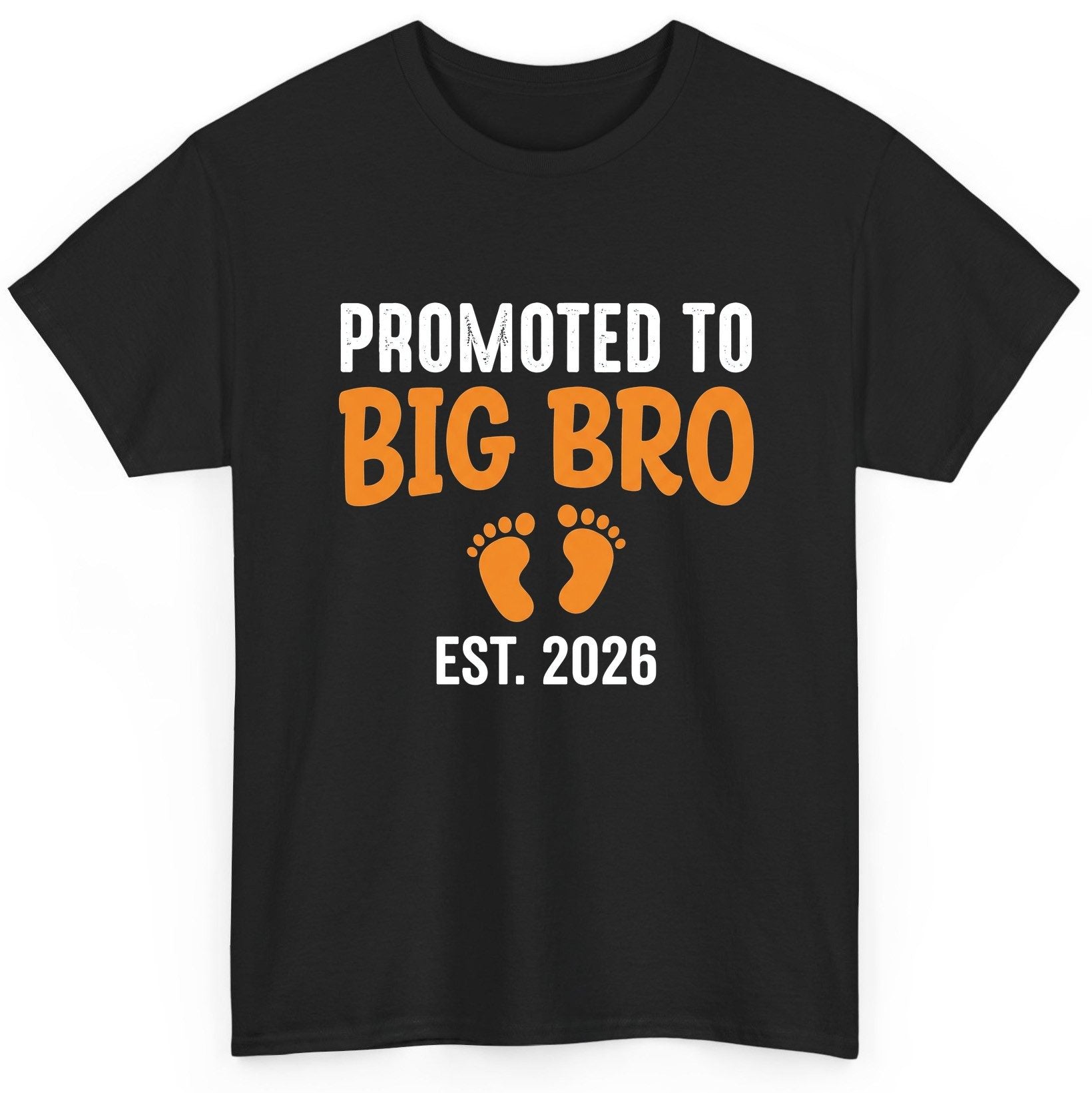 Promoted TO BIG BRO EST 2026 Pregnancy Announcement T-Shirt - product mockup - Black