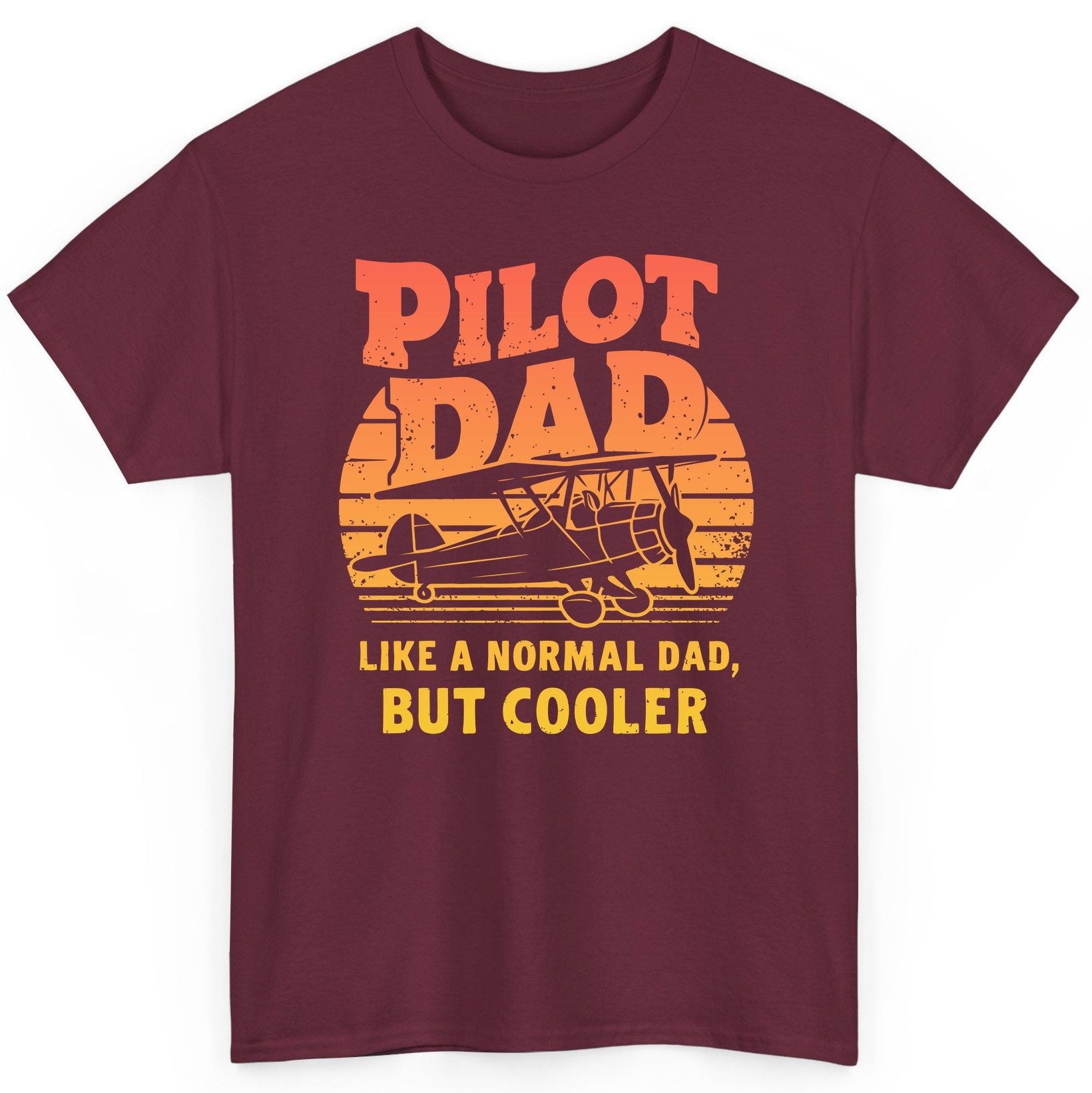 Pilot Dad Like a Normal Dad, but Cooler pilots T-Shirt Maroon product mockup