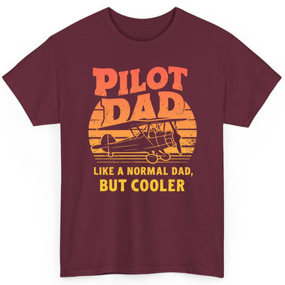 Pilot Dad Like a Normal Dad, but Cooler pilots T-Shirt Maroon product mockup