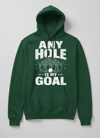 Any Hole Is My Goal Funny Beer Pong Hoodie - product mockup - Forest Green