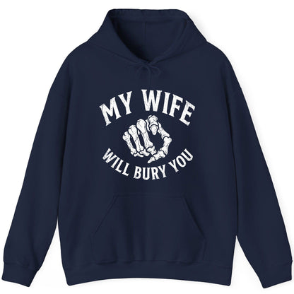 My Wife Will Bury You skeletal hand Hoodie Navy product mockup