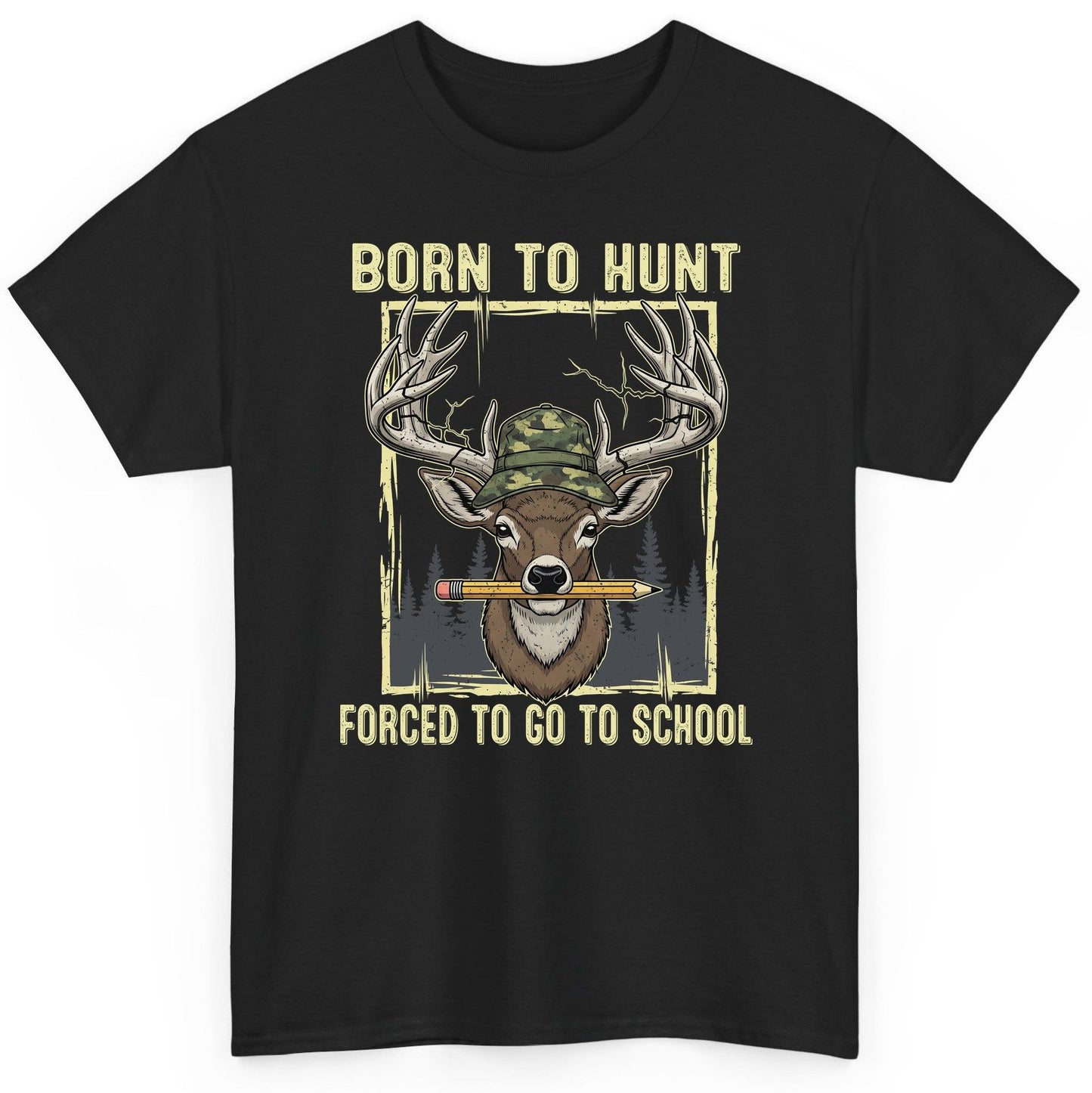 Born to Hunt Forced to Go to School hunting T-Shirt Black product mockup