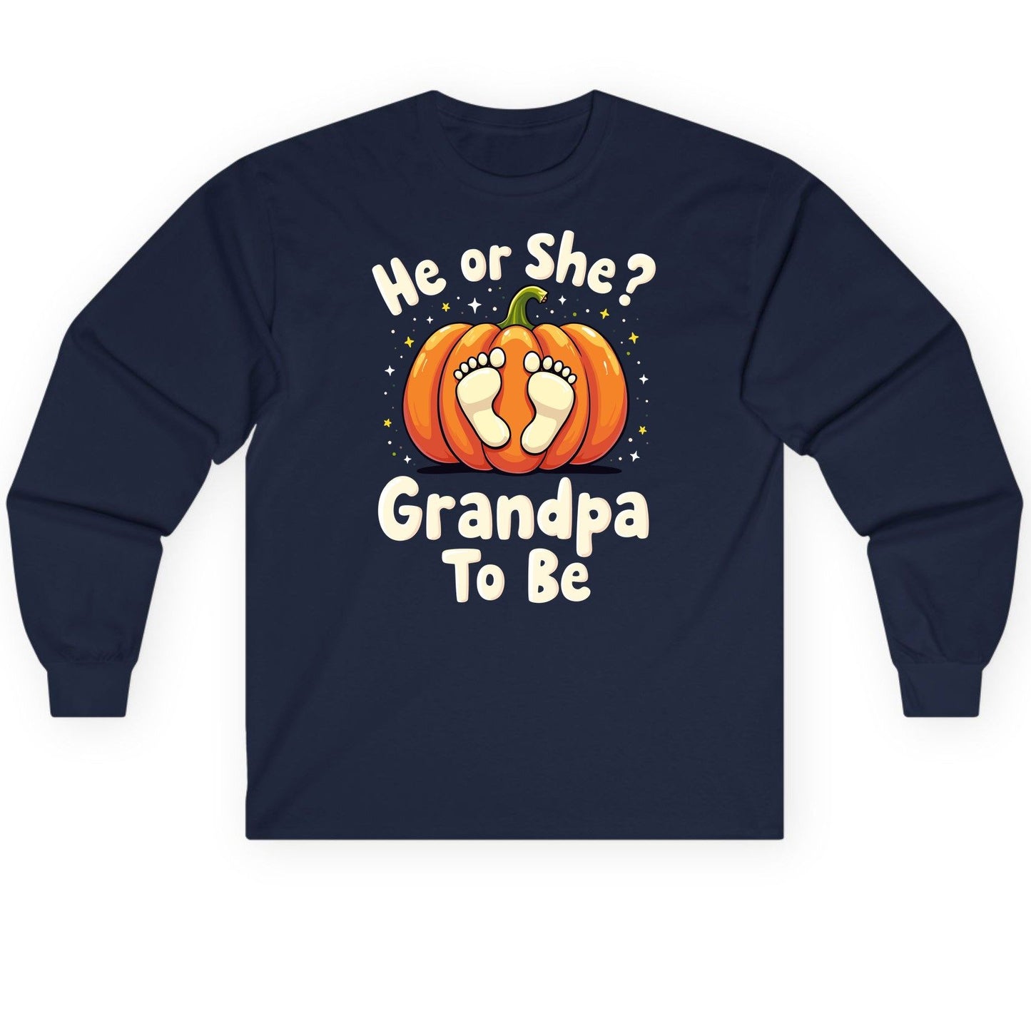 He or She Grandpa to Be gender reveal Long Sleeve Tee Navy product mockup